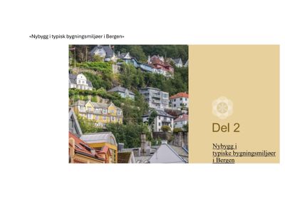 Fotografi av et boligområde i Bergen med moderne og eldre hus blandet sammen.