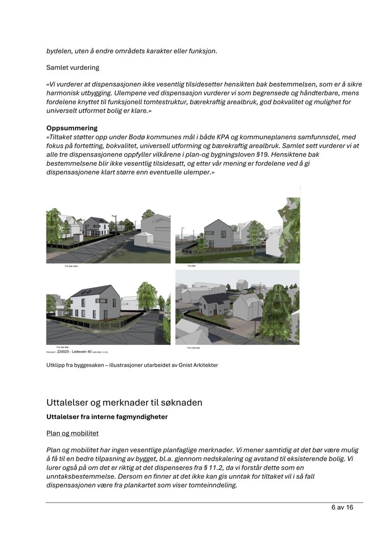 Bildet viser fire 3D-visualiseringer (renderinger) av et planlagt byggprosjekt, inkludert fasade og omgivelser. Bildet er et utklipp fra en byggesak.