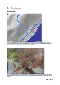 Bildet viser en markfuktighetskart (Figur 23) og et fotografi av en bekke (Figur 24) som er del av en rapport om dreneringsveier.