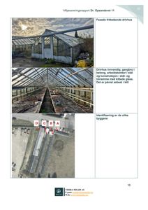 Et dokument med tre bilder av en drivhusbygning (fasade, innvendig og situasjonsplan) fra en miljøsaneringsrapport.
