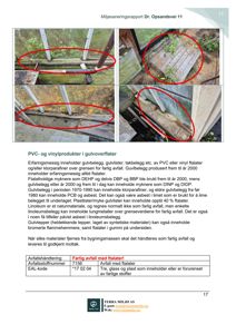 Fotografier av gulvoverflater med markerte områder som inneholder farlig avfall (flataler).