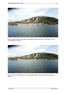 Fotografier av en kystlinje med fjell og vann, illustrerende dagens og en mulig framtidig situasjon for et uttaksområde.