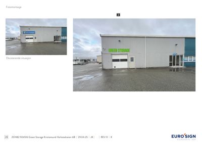 Fotomontasje som viser eksisterende situasjon av en bygning (Green Storage) med to bilder.