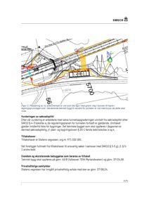 Kart eller situasjonsplan som viser plassering av tunnel og eksisterende bygg i forhold til hverandre.