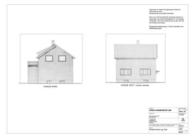 Fasadetegning som viser bygningens utsyn mot nord og vest.