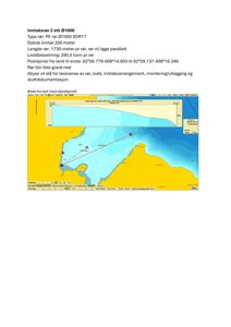 Kart med dybdeprofil og rute for inntaksrør under vann