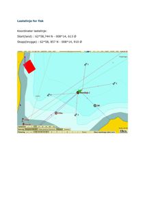 Et kart over en havområde som viser koordinater for en lastelinje (Start og Stop), dypkurver, og et rødt rektangel som sannsynligvis representerer en brygge eller ankerplass.