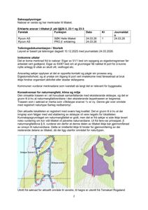Kartutsnitt som viser topografi, skiløyper og et rødt linje som representerer tiltaket.