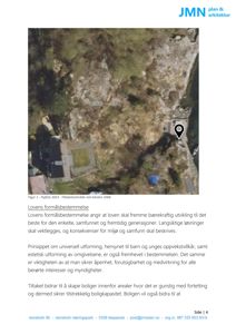 Flyfoto av et tilsiktsområde med to eksisterende bygninger (merket 104B og 106A) og en markert plassering for et tiltak.