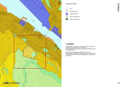 Kart over et analyseområde med overlagte planer, situasjonskart og tekstbeskrivelse.