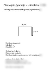 Plantegning av en eksisterende garasje med mål og avstander til vei og nabogrense.