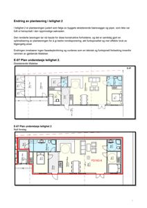 Bildet viser to etasjeplaner (E-07) for en leilighet, en eksisterende og en ny planløsning.