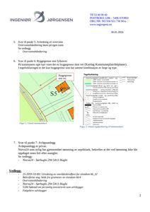 Bildet viser en side fra en byggesak som inneholder tekst og to innleverte kart: et utsnitt av et kommunekart og en tegnforklaring.