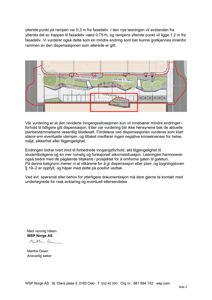 Situasjonsplan som viser bygningens plassering i forhold til omgivelsene, inkludert en ny rampeløsning og en utvidelse av gangareal.