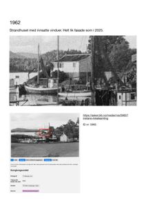 Et fotografi fra 1962 som viser et strandhus med båter i forgrunnen. Bildet er en historisk dokumentasjon av bygningen.