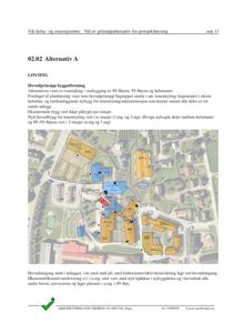Situasjonsplan som viser plassering av eksisterende og nye bygninger på tomta, inkludert parkeringsplasser og tilknyttede veier.