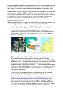 Et dokument med tekst som inneholder en uttalelse fra Statsforvalteren. Dokumentet inneholder også tre bildeinnslag: et flyfoto over eiendommen, en situasjonsplan og et kommunekart.