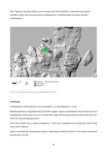 Et 3D-høydekart som viser terrengform, vegetasjon og bygningsmasse sett fra utsiktspunktet på gbnr. 38/232.