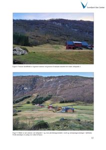 Fotografier av et skredområde og en bygning i et landskap, med tekster som forklarer innholdet.