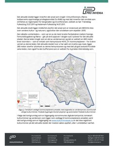 Et kart (temakart) som viser et geografisk område med overlagte data om verdensarv, kommunalt viktige kulturminner og fredede kulturminner.