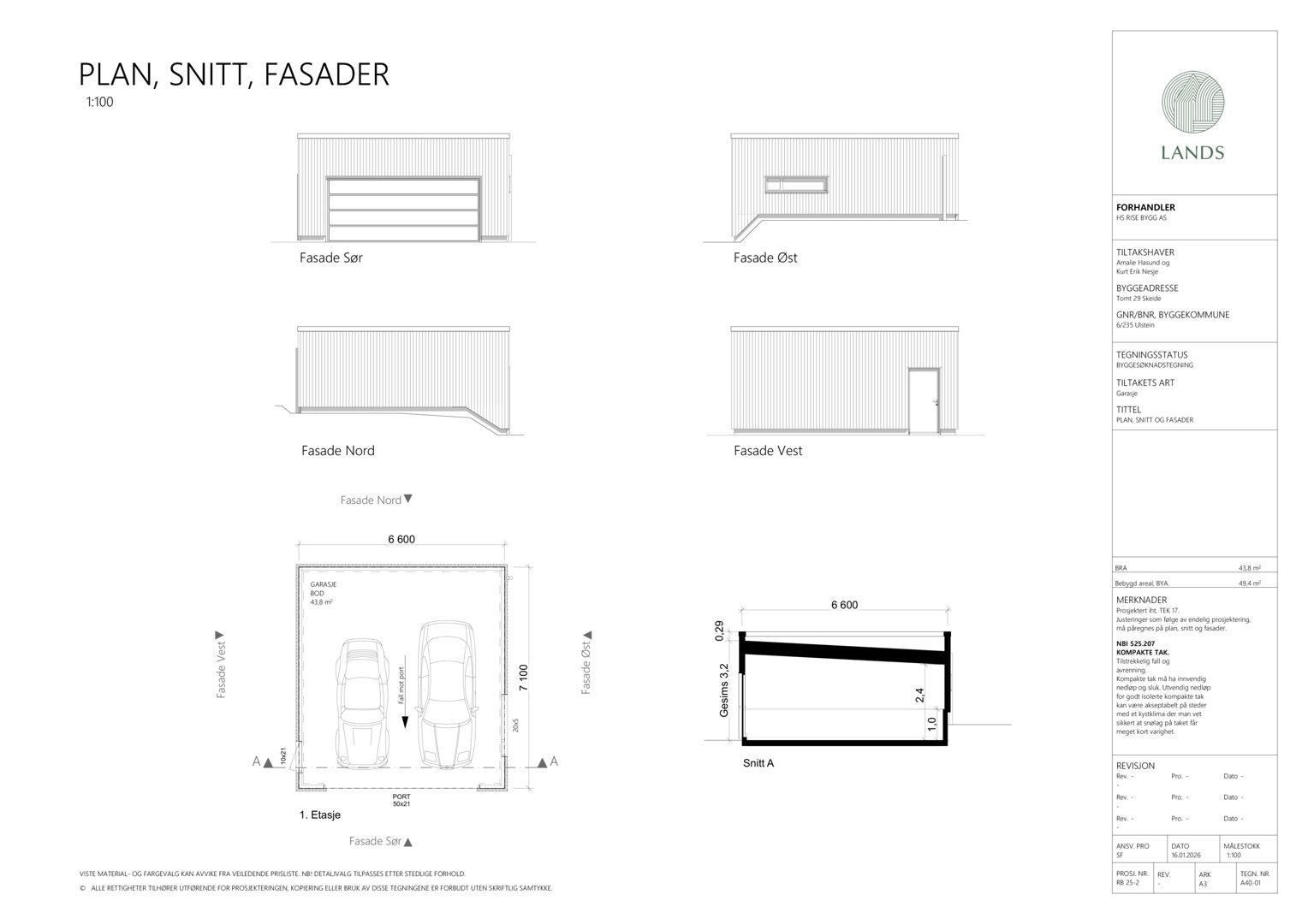Tegning som viser fasadeoppsett for en garasje (Sør, Øst, Nord, Vest) samt et snitt (Snitt A) og en situasjonsplan for 1. etasje.
