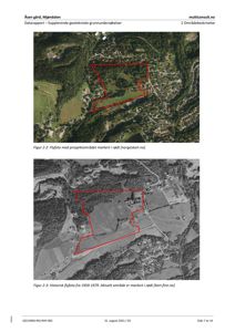 Bildet viser to flyfotografier (ett moderne og ett historisk fra 1959-1979) av et prosjektområde, der tommeområdet er markert med rødt.