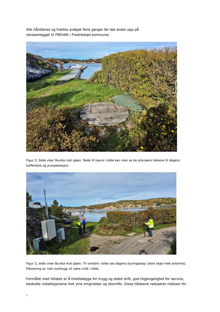 Fotografier av et område ved Buvika mot sjøen, som viser eksisterende infrastruktur (lokkene til buffertank og pumpestasjon) samt planlagt plassering for nytt overbygg.