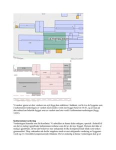Bildet viser en situasjonsplan eller et kart som illustrerer en byggeplass med eksisterende og nye bygninger (merket 'ca nybygg aquva'). Det inneholder også en tekstuell rapport om kulturminneverdi.