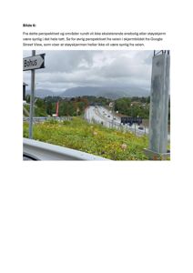 Fotografi av en vei med skilt (Bohus), vegetasjon i forgrunnen og fjell i bakgrunnen. Bildet er merket som 'Bilde 6' og har en tekstbeskrivelse om synlighet av en støyskjerm.