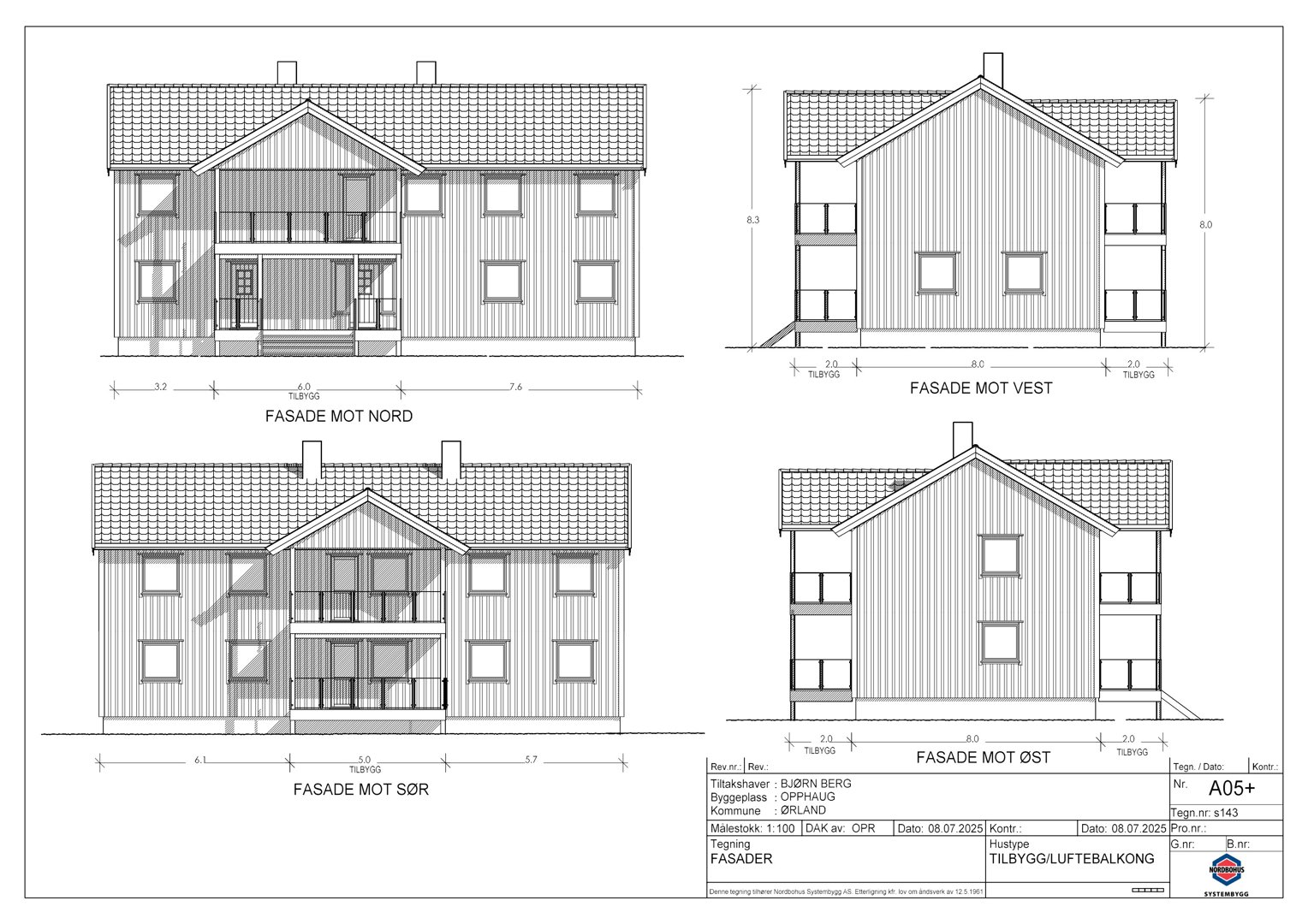 Fasadetegning som viser bygningens utseende fra fire sider: Nord, Vest, Sør og Øst.