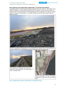 Et sammensatt bilde (collage) som viser to foton av et deponi (deponicelle 1-3) og et flyfoto med rosa stiplet linje som viser planlagt trasé.