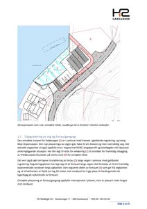 Situasjonsplan som viser omsøkte tiltak, vegforløp og tomtetilnærming.