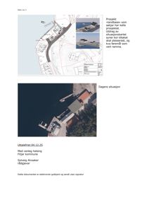 Bildet viser en situasjonsplan (topografisk kart) med en 3D-visualisering av et planlagt prosjekt i rammen, samt et flyfoto av dagens situasjon nedenfor.