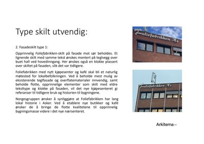 To fotografier av et teglbygg med skiltet 'Foliefabrikken As' på fasaden, inkludert en antenne.