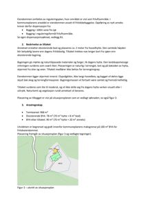 Situasjonsplan som viser eiendommen, eksisterende bygninger (BYA), planlagt utvidelse (annekset) og reguleringer i forhold til sjø og friluftsområde.
