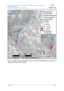 Kart som viser skredfarevurdering for et område, inkludert kartleggingsområde, påvirkningsområde, løseområder, erosjon og skredhendelser med hastighetskartlegging.