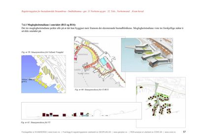 Bildet viser en side fra en reguleringsplan som inneholder tre ulike situasjonskisser (Fig. nr 59, 60 og 61) som illustrerer forskjellige forslag til utbygging av et område.
