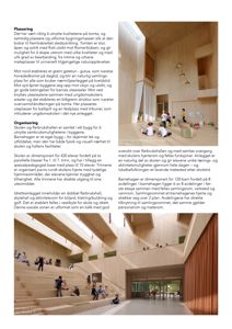 Fotografier av et planlagt skole- og barnehageanlegg, inkludert et samlingssrom for barnehagen og skolens hjerte med trapper og uteplasser.