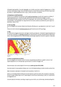 Et situasjonskart (støykart) som viser støysoner (fargekodet) og bygningers plassering i forhold til dem.