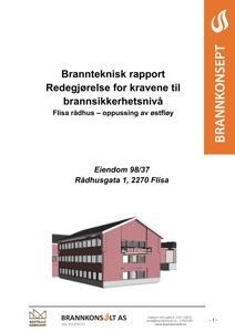 Et fotografi av en bygning (Flisa rådhus) som er inkludert i en brannrapport.