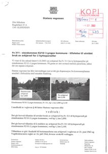 Dokumentet inneholder to foton som viser eksisterende og ny avkjørsel fra Fv 311 til hytteparellene.