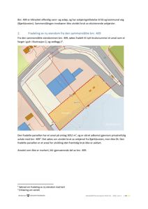 Et kart som viser eiendomsforhold, fradeling og arealoppdeltning for bnr. 409.