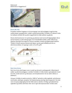 Luftfoto av et byggetrinn (Bruer B4, B5) som viser en planlagt broovergang over løyper.