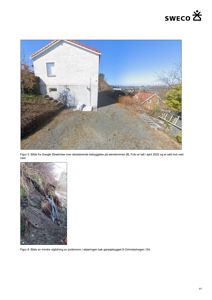 Fotografier av eksisterende bebyggelse og terrengforhold (Figur 5 og Figur 6) fra en byggesak.