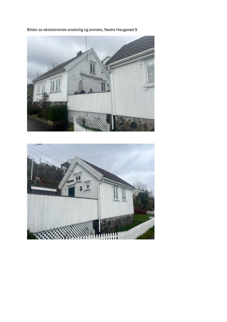 Fotografier av en eksisterende enebolig og anneks ved Nedre Haugerød 9.