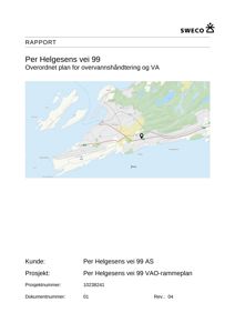 Et kart som viser lokalisering av prosjektet (Per Helgesens vei 99) i forhold til omgivelsene, inkludert vannveier og infrastruktur.