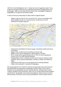 Kart som viser en tunneltrase (A og B) i forhold til eksisterende veier (E18, E16) og byområder (Holmen, Asker, Fekjan).