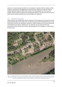 Flyfoto eller kartutsnitt som viser et område med vegetasjon og en rød linje som markerer en grense.