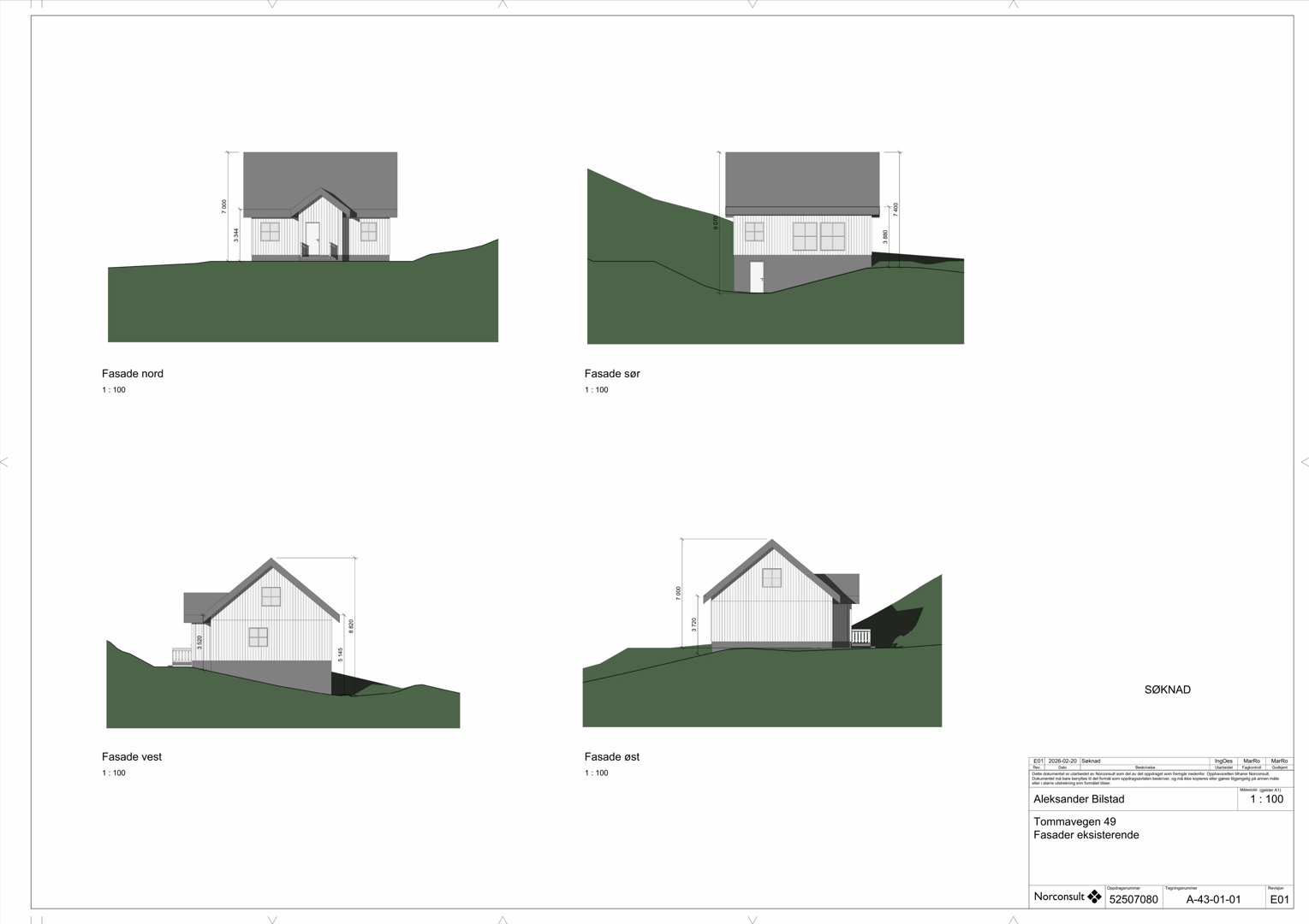 Bildet viser fire fasadetegninger (nord, sør, vest, øst) av en eksisterende bygning med høydeangivelser.