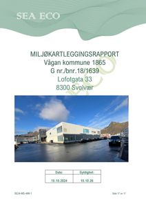 Fotografi av en eksisterende bygning (Lofotgata 33) i Svolvær, tatt som del av en miljøkartleggingsrapport.